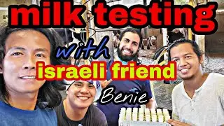 Milk testing with israeli friend | Lon TV 