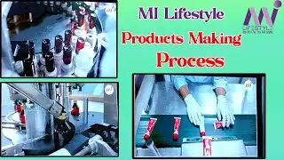 Process of Making Products || Mi Lifestyle Marketing Global Pvt. Ltd. || Bikash Rawtia Creation