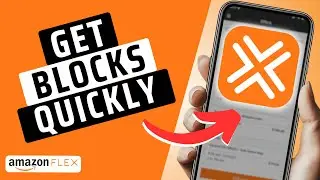 How To Get Amazon Flex Blocks Quickly- Beginner Guide