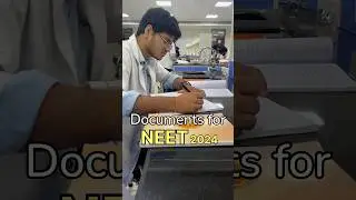 Must have Documents for NEET 🔥#neet2024 #mbbs #neetmotivation #mbbslife #aiimsdelhi #viral #fun