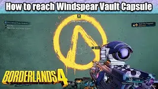 How to reach Windspear Vault Symbol | Borderlands 4