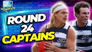 Round 24 Captains | AFL Fantasy 2025