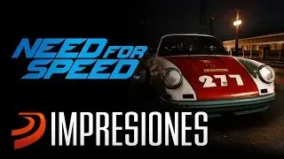 NEED FOR SPEED 2015 - &iquest;Un NFS de los buenos?