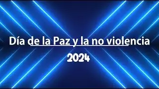 Día Escolar de la Paz y la no violencia 2024. OBN