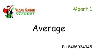 Chapter- Average explanation in English and Telugu | Vizag Sainik Academy | #Part 1
