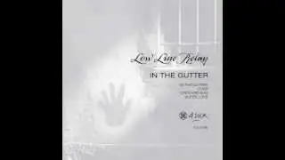 LOW LINE RELAY - CROOKED SUN (4LUX)