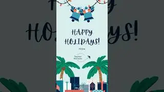 Wishing you a joyful holiday season from all of us at Teacher Horizons! 🎄