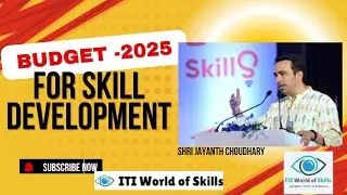 Budget for skill development 2025