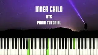BTS (방탄소년단) Inner Child | Piano Tutorial (Intermediate Level)