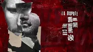 La Dispute - 