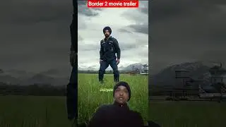 border 2 movie official trailer @pkofficialvilog #boder2 #officialtrailer