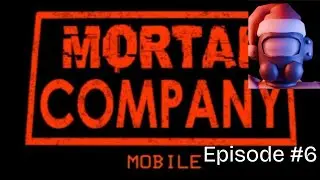 Mortal Company Mobile Gameplay Episode#6