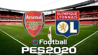 PES 2020 Android Mobile || Arsenal Vs Olympique Lyonnais