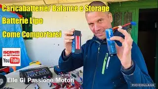 Caricabatterie?batterie lipo? Balance, storage? Come bisogna comportarsi ☺️👍
