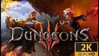 Dungeons 3 &ndash; Film Jeu Complet en Fran&ccedil;ais | 1440p 60 FPS