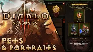Diablo 3 Season 26 Guide - Pets & Portraits!