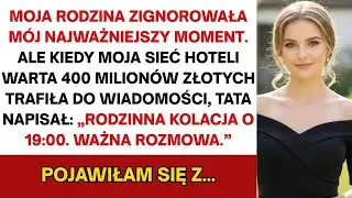 Rodzina pominęła mój ślub  Gdy moja sieć hoteli za 100 mln zł trafiła do mediów, ojciec napisał mi!!