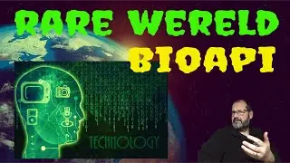 Rare Wereld #16   The BioAPI Samenzwering