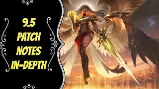 9.5 Patch Notes In-Depth -- Season 9 -- League of Legends