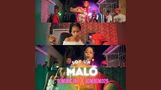 Soy un Malo