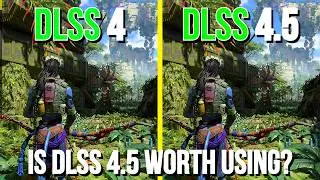 DLSS 4 Quality (K Preset) vs DLSS 4.5 Performance (M/L Presets) in Avatar Frontiers of Pandora
