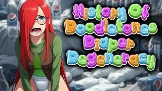 The History Of Doodletones Diaper Degeneracy