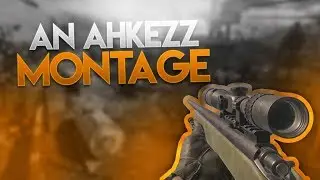 The Only Ahkezz Montage