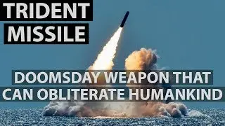 DOOMSDAY WEAPON: TRIDENT MISSILE | MILITARY CACHE