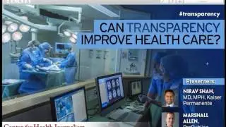 Webinar: Can Transparency Improve Health Care Quality?