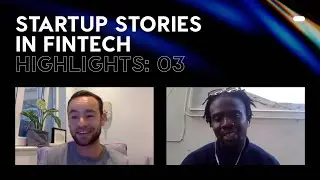 Meet The Founders Ep03 Highlights: Fintech founders share their stories