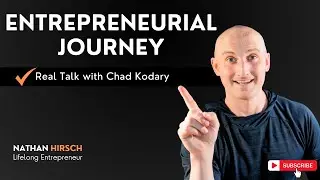 Real Talk: Nathan Hirsch with Chad Kodary on Their Entrepreneurial Journey