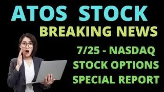 Atossa Therapeutics Stock : ATOS Stock Analysis News - Unusual Options Activity Report ($ATOS  7/25)