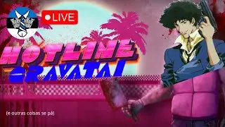 jogando hotline miami até eu ir dormir.
