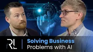 Solving Business Problems with AI