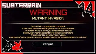 Subterrain - Ep14 - Invasion!!!