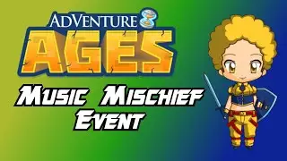 Adventure Ages [Music Mischief Event]