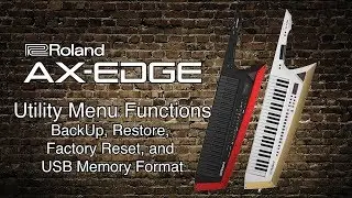 Roland AX-Egde - Utility Menu Functions