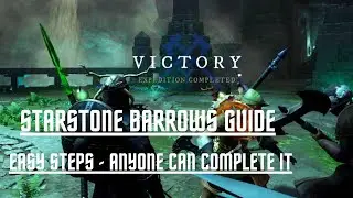 Starstone Barrows Expedition Guide -  New World