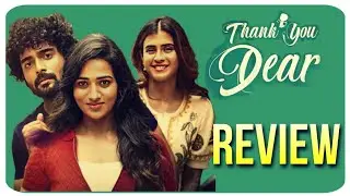 thank you dear movie review| Thant Dear leam thank you dear movie review telugu