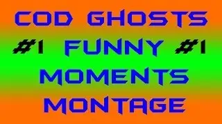 Cod Ghosts Funny Moments Montage #1 With Blankpaper2000