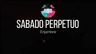 Sabado Perpetuo.         Concierto Enjambre. (Gran Recinto - 22-oct-2021)