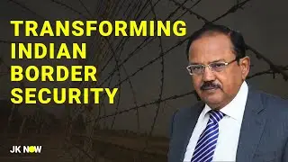 Transforming India's Border Security: Lessons and Future Challenges by Ajit Doval