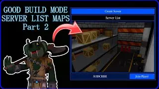 Piggy Build Mode Server List Maps that are Actually GOOD! (Part 2)