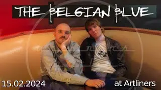 The Belgian Blue live at Artliners Berlin 15.02.2024