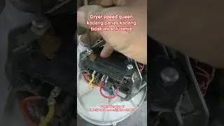 dryer speed queen kadang panas kadang tidak#tutorial#service#dreyer#janganlupasubscribe