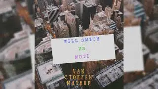 Will Smith vs. MOTi - Gettin' Jiggy Wit It vs. Valencia (Van Stoffen Mashup)