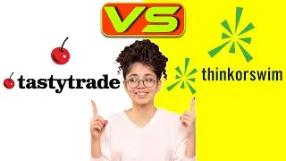 Tastytrade (Tastyworks) vs Thinkorswim - (Which is the Best Online Broker?)