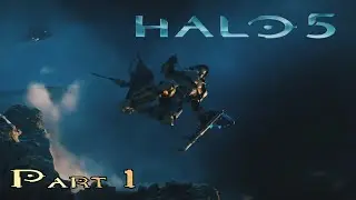 YEP THIS GAME | Halo 5/Part 1