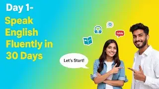 Day 1: Kickstart Your English Journey 🚀 | Fun & Fluency with Rahul & Anjali&rdquo;