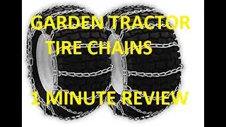 60 second review of  garden tractor tire chains
